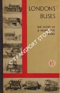 London's Buses - The Story of a Hundred Years by SOMMERFIELD, Vernon